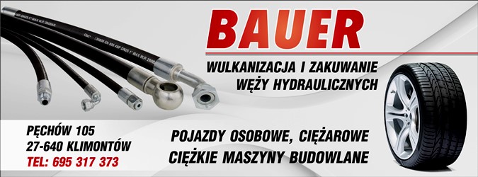 Węże hydrauliczne, opona samochodowa, tekst reklamowy firmy Bauer.