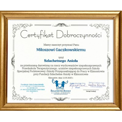 Certyfikat Dobroczynności przyznany Miłoszowi Gaczkowskiemu