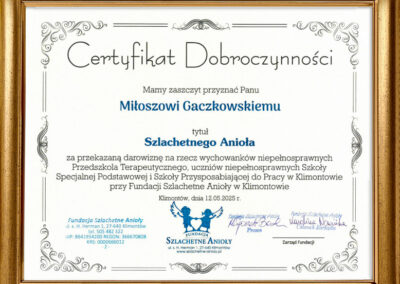 Certyfikat Dobroczynności przyznany Miłoszowi Gaczkowskiemu